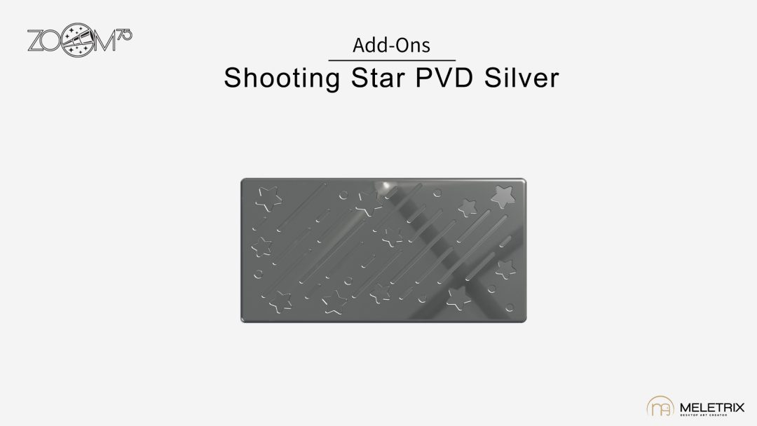 Shooting Star PVD Silver Badge Pre-order (Nov 2023) ZOOM75 ADD-ONS: EXTRA BADGE & MODULAR