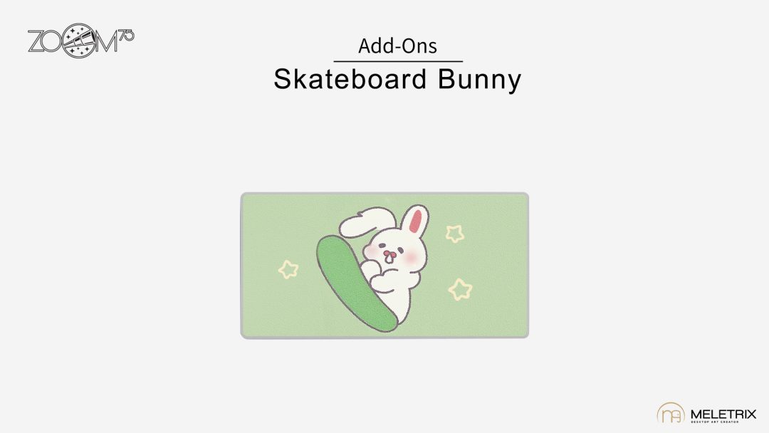 Skateboard Bunny Badge Pre-order (Nov 2023) ZOOM75 ADD-ONS: EXTRA BADGE & MODULAR