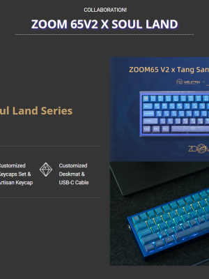 [Groupbuy] Meletrix ZOOM65 V2 x Soul Land Series
